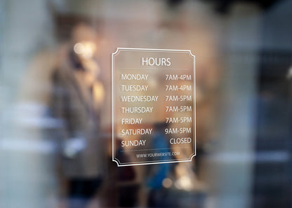 Store Hours - Vinyl Window Decal, Standard / Custom Sizes, PEEL AND STICK, Window Sticker, for Storefront, Businesses, Café, Shop, and More!